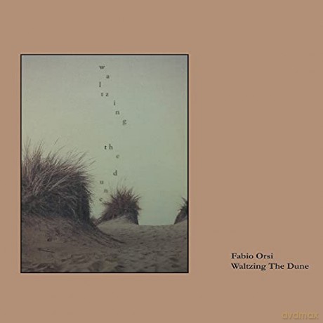 Fabio Orsi: Waltzing The Dune [CD]
