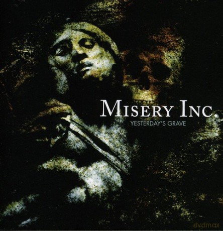 Misery Inc: Yesterdays Grave [2CD]