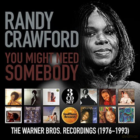 Randy Crawford: You Might Need Somebody: The Warner Bros Recordings 1976-1993 [3CD]