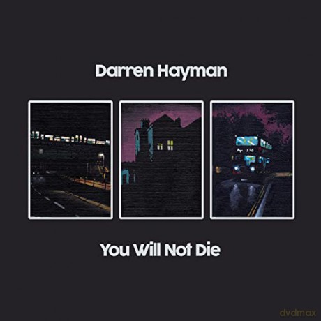 Darren Hayman: You Will Not Die [2CD]