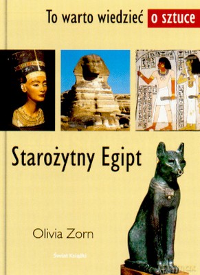 Starożytny Egipt - Olivia Zorn [KSIĄŻKA]