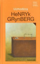 Uchodźcy - Henryk Grynberg [KSIĄŻKA]