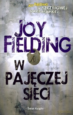 W Pajęczej Sieci - Joy Fielding [KSIĄŻKA]