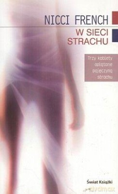 W Sieci Strachu - Nicci French [KSIĄŻKA]
