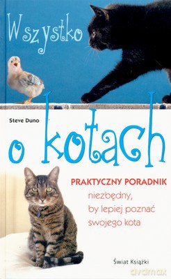 Wszystko O Kotach (tw) - Steve Duno [KSIĄŻKA]