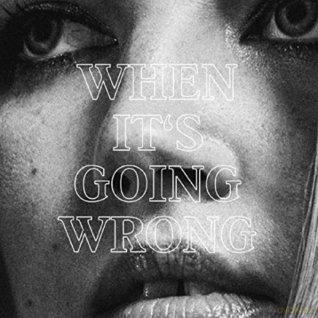 Marta: When It's Going Wrong [CD]