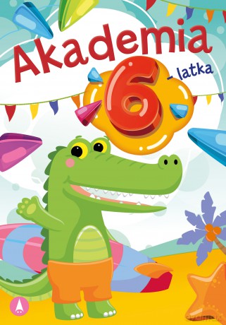 Akademia 6-latka - Anna Horosin [KSIĄŻKA]