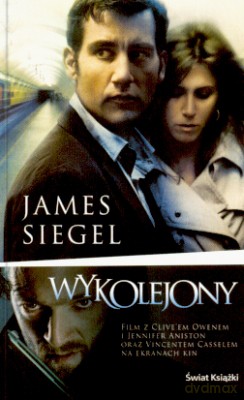 Wykolejony - James Siegel [KSIĄŻKA]
