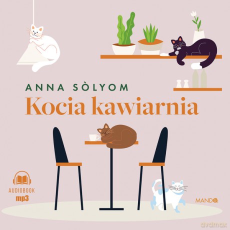 Kocia kawiarnia - Anna Sólyom [AUDIOBOOK]
