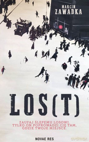 Los(t) - Marcin Zawadka [KSIĄŻKA]
