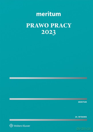 Prawo pracy 2023. Meritum [KSIĄŻKA]