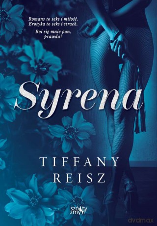Syrena. Seria Grzesznicy (Tom 1) - Tiffany Reisz [KSIĄŻKA]