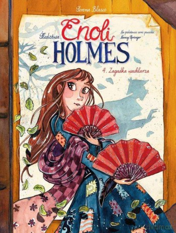 Zagadka wachlarza. Śledztwa Enoli Holmes (Tom 4) - Serena Blasco [KOMIKS]