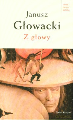 Z Głowy Wyd.2008 (tw) - Janusz Głowacki [KSIĄŻKA]