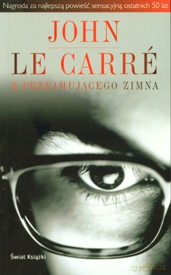 Z Przejmującego Zimna - John Le Carre [KSIĄŻKA]