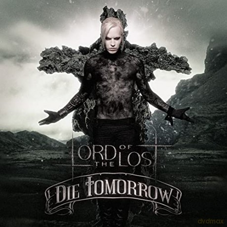 Lord Of The Lost: Die Tomorrow 10th Anniversary Edition [2CD]