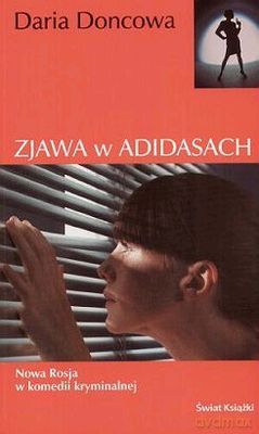 Zjawa W Adidasach - Daria Doncowa [KSIĄŻKA]