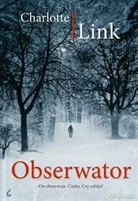 Obserwator Link Charlotte  - Link Charlotte [KSIĄŻKA]