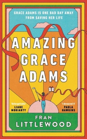 Amazing Grace Adams - Fran Littlewood [KSIĄŻKA]
