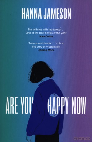 Are You Happy Now - Hanna Jameson [KSIĄŻKA]