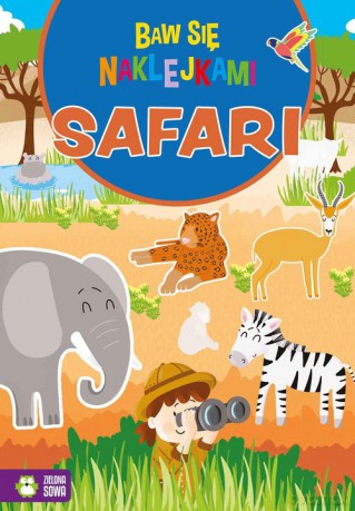 Baw się naklejkami Safari [KSIĄŻKA]