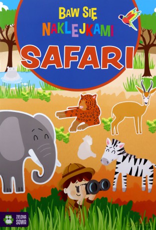 Baw się naklejkami Safari [KSIĄŻKA]