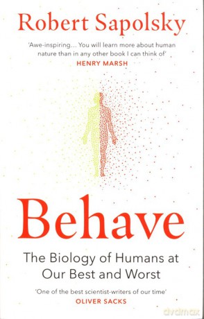 Behave - Robert Sapolsky [KSIĄŻKA]