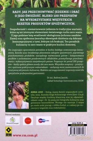 Bez marnowania Kuchnia zero waste - Anna Lesz [KSIĄŻKA]