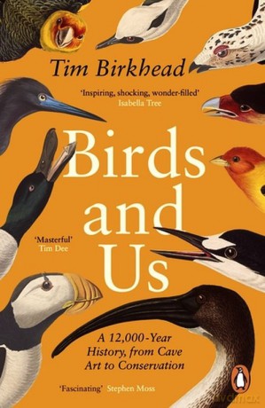 Birds and Us - Tim Birkhead [KSIĄŻKA]