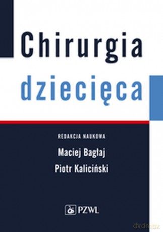Chirurgia dziecięca [KSIĄŻKA]