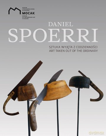Daniel Spoerri Sztuka wyjęta z codzienności /A - Daniel Spoerri [KSIĄŻKA]