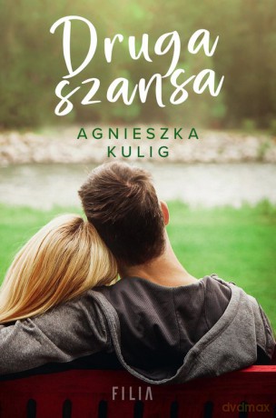 Druga szansa - Agnieszka Kulig [KSIĄŻKA]