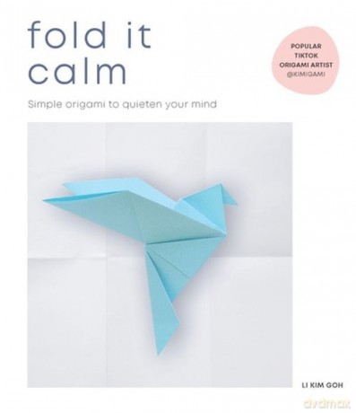 Fold It Calm [KSIĄŻKA]