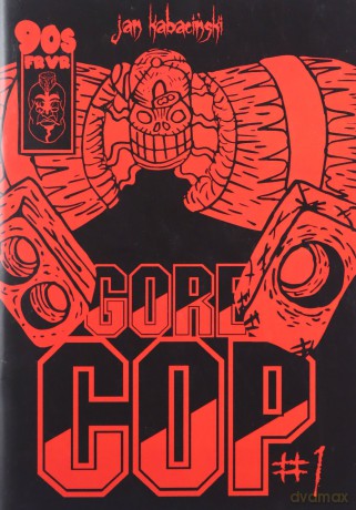 Gore Cop 1 - Jan Kabaciński [KOMIKS]