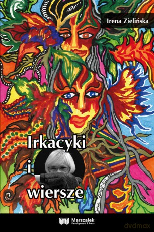 Irkacyki i wiersze - Irena Zielińska [KSIĄŻKA]