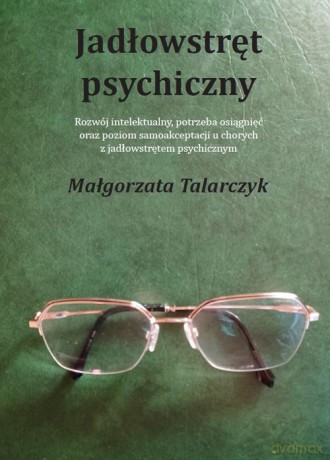 Jadłowstręt psychiczny - Małgorzata Talarczyk [KSIĄŻKA]