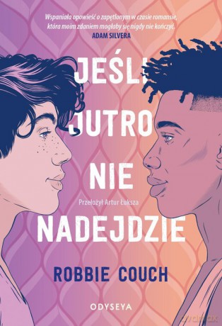 Jeśli jutro nie nadejdzie - Robbie Couch [KSIĄŻKA]