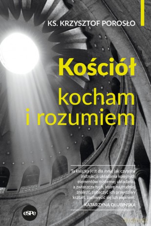 Kościół - Krzysztof Porosło [KSIĄŻKA]
