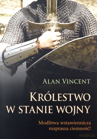 Królestwo w stanie wojny - Vincent Alan [KSIĄŻKA]