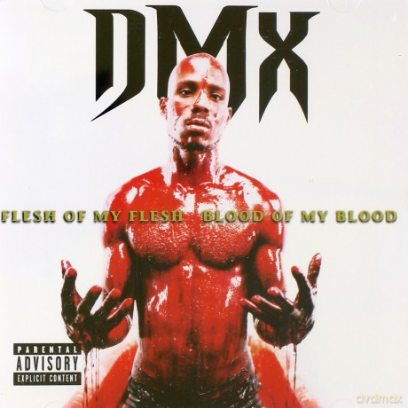 DMX: Flesh Of My Flesh,Blood Of My Blood [CD]