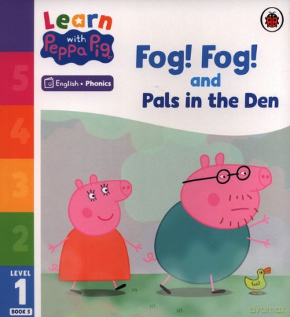 Learn with Peppa Phonics Level 1 Book 5 - Fog! Fog! and In the Den (Phonics Reader) [KSIĄŻKA]