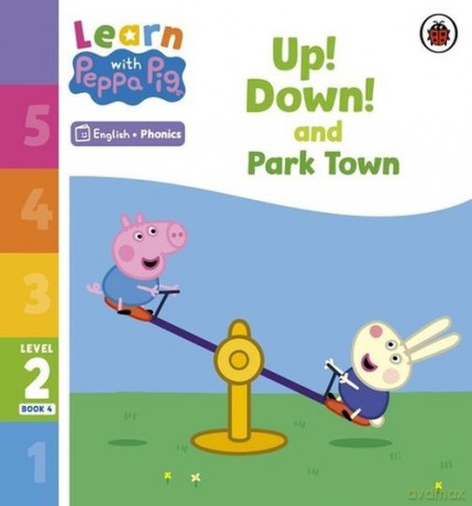 Learn with Peppa Phonics Level 2 Book 4 - Up! Down! and Park Town Phonics Reader [KSIĄŻKA]