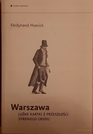 Luźne Kartki - Hoesick Ferdynand [KSIĄŻKA]