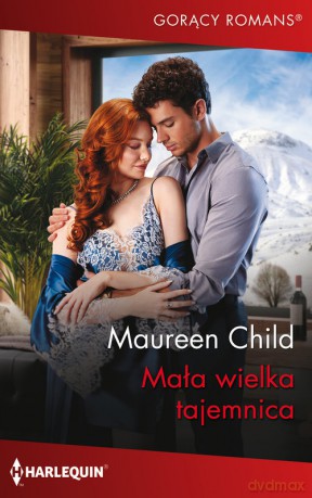 Mała wielka tajemnica - Maureen Child [KSIĄŻKA]