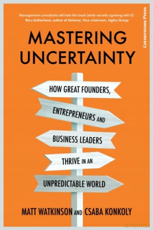 Mastering Uncertainty [KSIĄŻKA]
