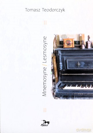 Mnemosyne /Lesmosyne - Tomasz Teodorczyk [KSIĄŻKA]