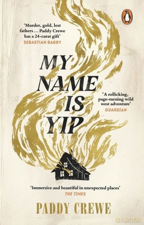 My Name is Yip - Paddy Crewe [KSIĄŻKA]