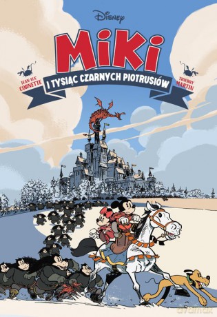 Myszka Miki. Miki i tysiąc Czarnych Piotrusiów [KOMIKS]