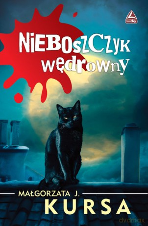 Nieboszczyk wędrowny - Małgorzata Kursa [KSIĄŻKA]