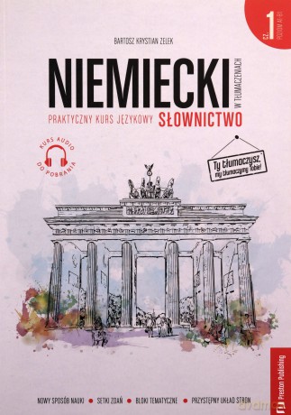 Niemiecki w tłumaczeniach. Słownictwo 1 (A1-B1) - Bartosz Zelek [KSIĄŻKA]